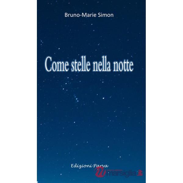Come stelle nella notte