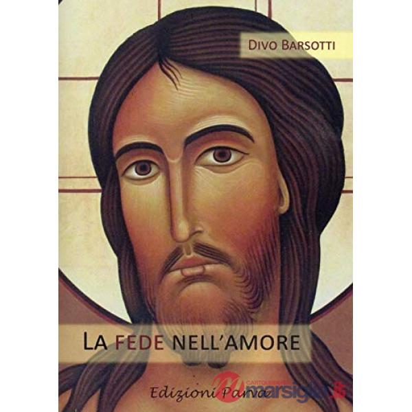 Fede nell'amore (La)