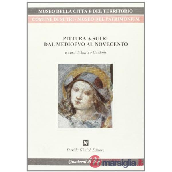Pittura a Sutri. Dal Medioevo al Novecento