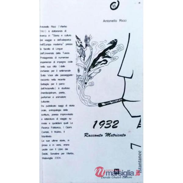 1932. Racconto metricato