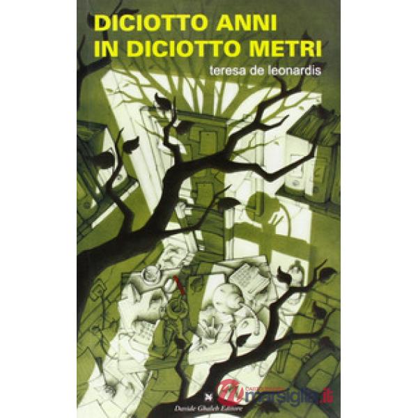 Diciotto anni in diciotto metri