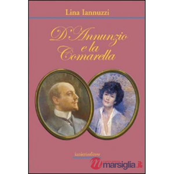 D'Annunzio e la comarella