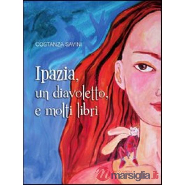 Ipazia, un diavoletto, e molti libri