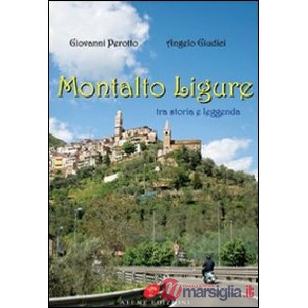 Montalto Ligure tra storia e leggenda