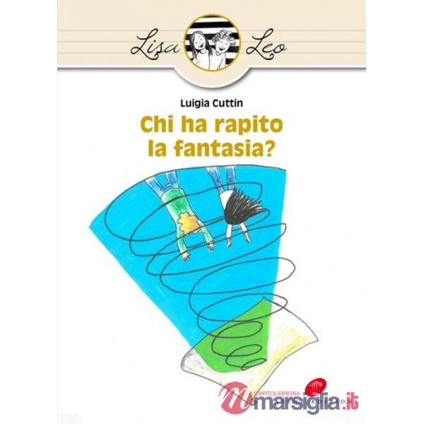 Chi ha rapito la fantasia?