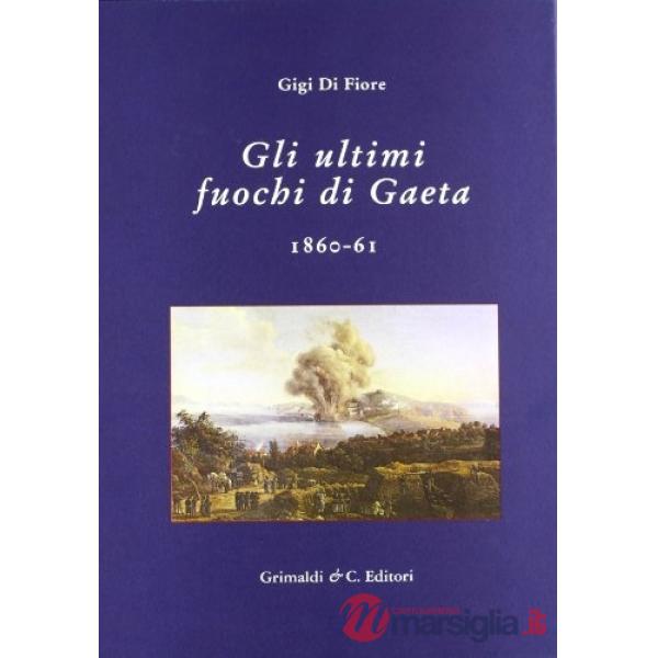 Ultimi fuochi di Gaeta