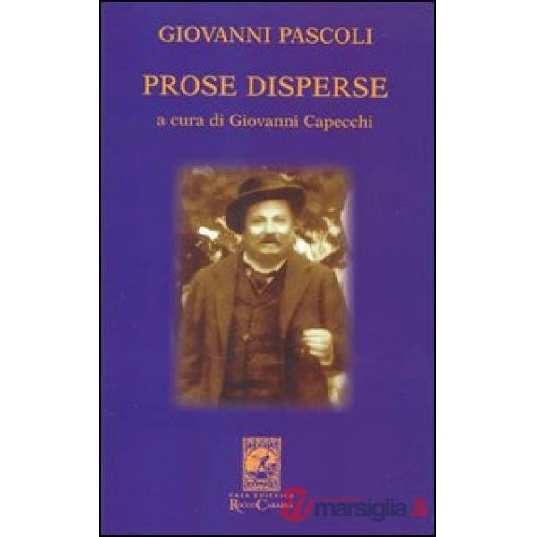 Giovanni Pascoli. Prose disperse