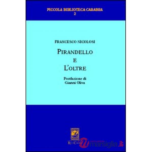 Pirandello e l'oltre