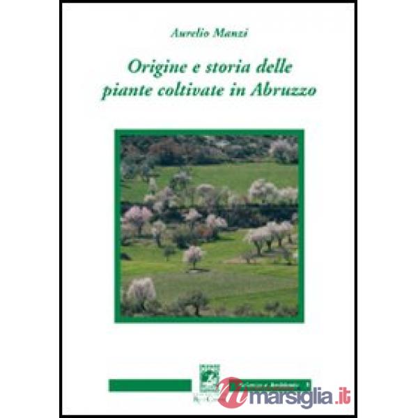 Origine e storia delle piante coltivate