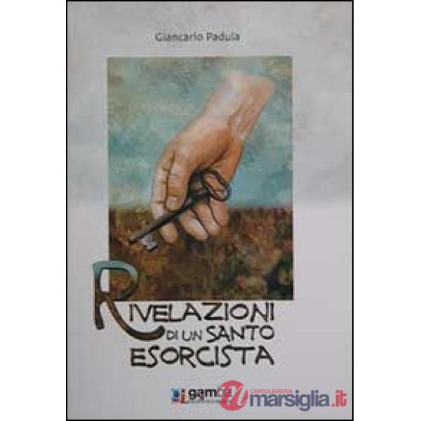 Rivelazioni di un santo esorcista