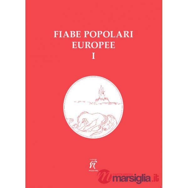 Fiabe popolari europee. Vol. 1