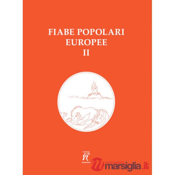 Fiabe popolari europee. Vol. 2