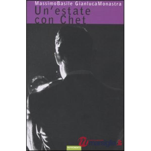 Estate con Chet (Un')