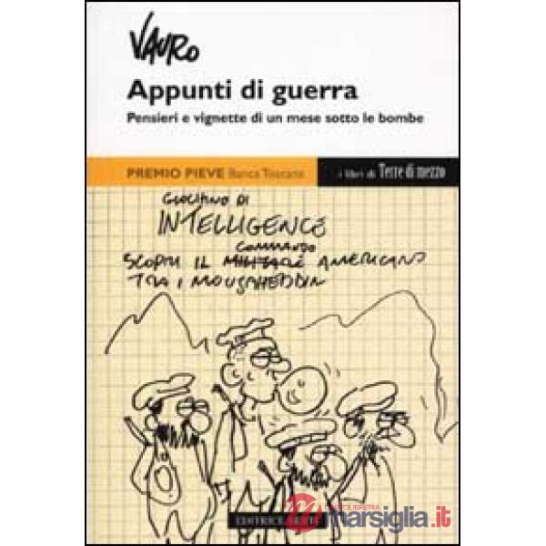 Appunti di guerra. Pensieri e vignette di un mese sotto le bombe