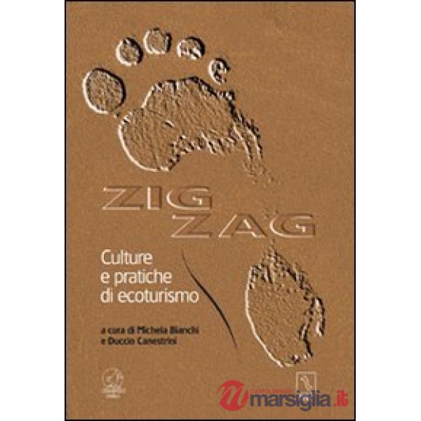 Zig zag. Culture e pratiche di ecoturismo