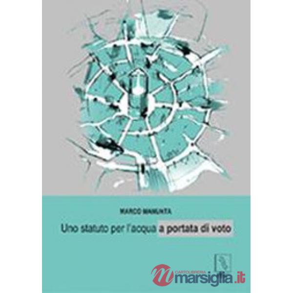 Statuto per l'acqua a portata di voto (Uno)