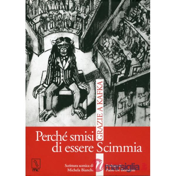 Perché smisi di essere scimmia. Grazie a Kafka