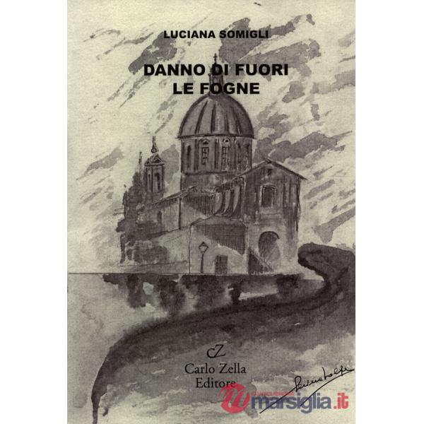 Danno di fuori le fogne