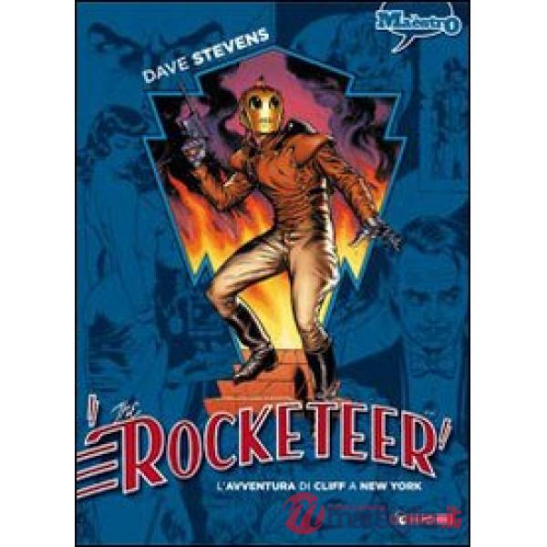 Rocketeer (The). Vol. 2: L' avventura di Cliff a New York