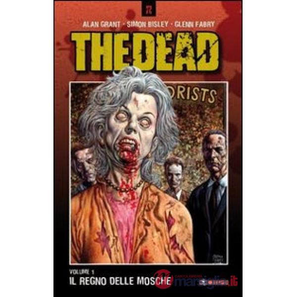 Signore delle mosche. The dead (Il)