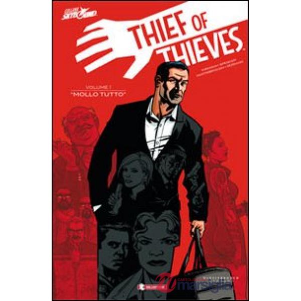Thief of thieves. Vol. 1: Mollo tutto