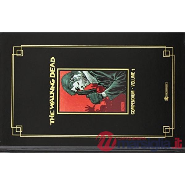 Walking dead. Compendium (The). Vol. 1