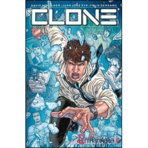 Prima generazione. Clone. Vol. 1