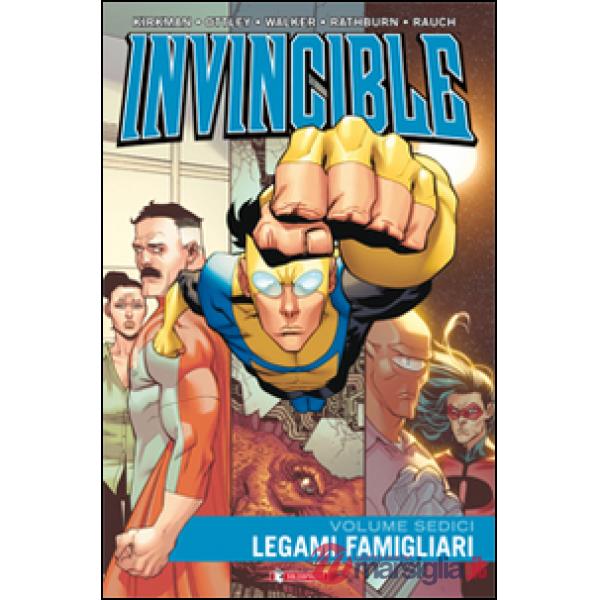 Invincible. Vol. 16: Legami famigliari
