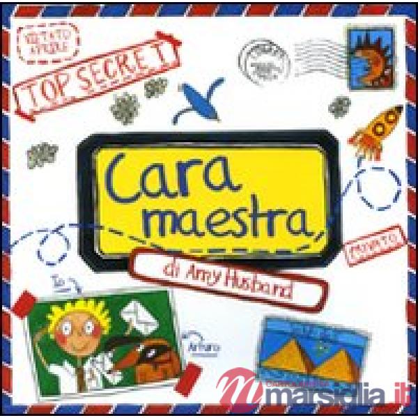 Cara maestra. Ediz. illustrata