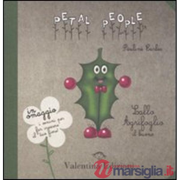 Lallo Agrifoglio. Il buono. Ediz. illustrata. Con gadget