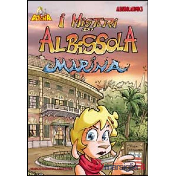 Albina, i misteri di Albissola marina