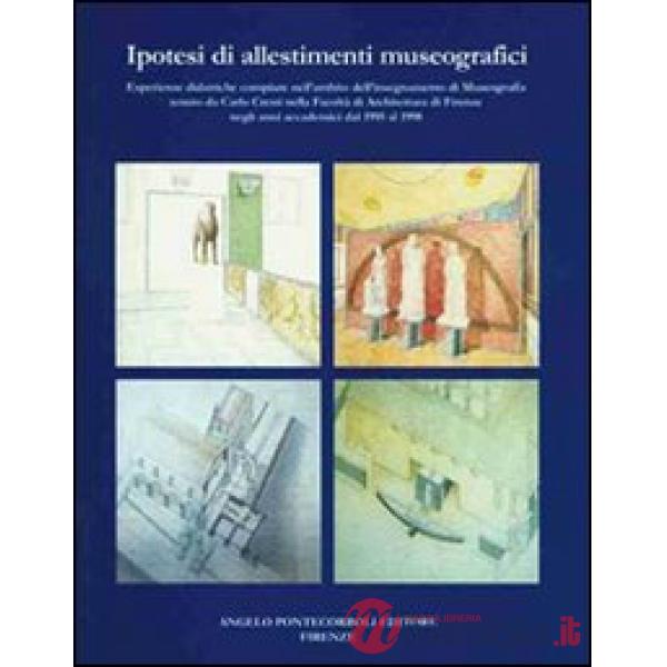 Ipotesi di allestimenti museografici