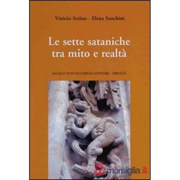 Sette sataniche tra mito e realtà (Le)