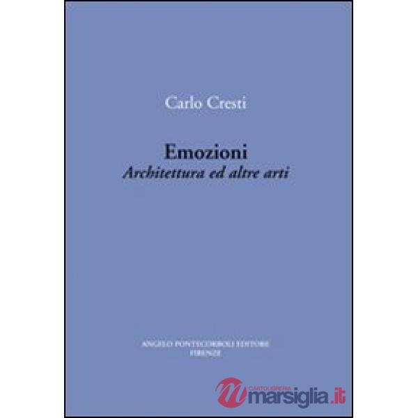 Emozioni. Architettura ed altre arti