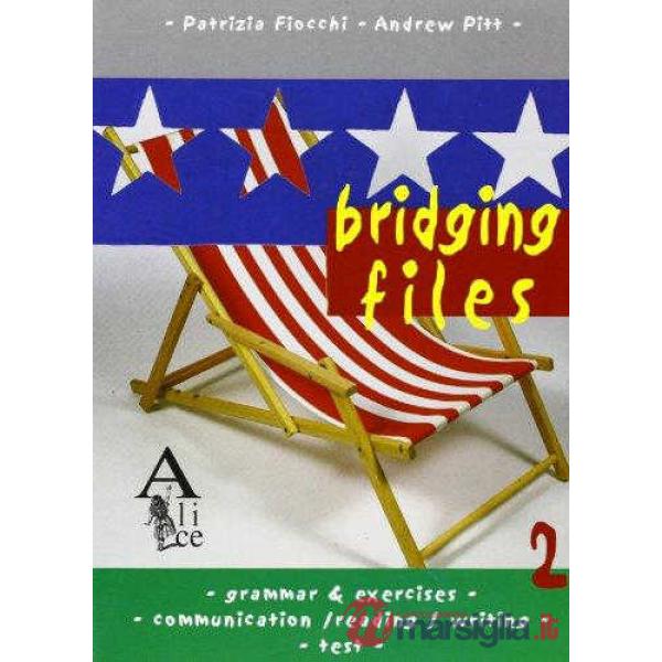 BRIDGING FILES 2