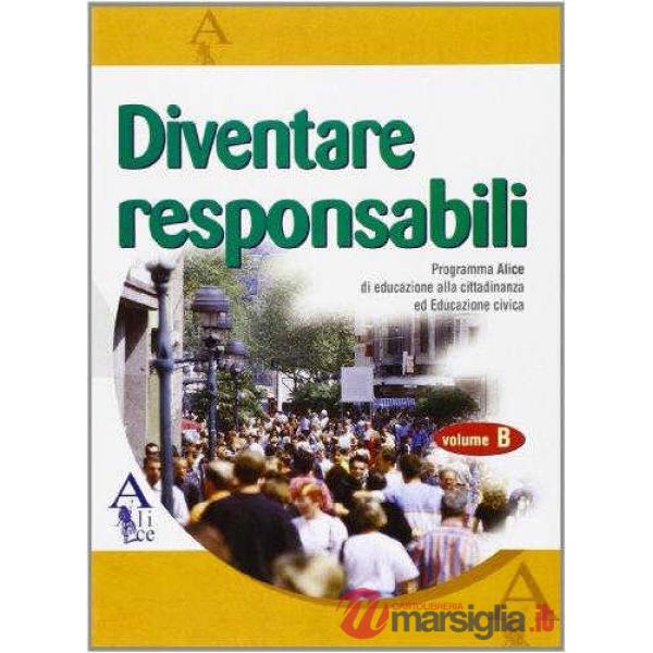 DIVENTARE RESPONSABILI