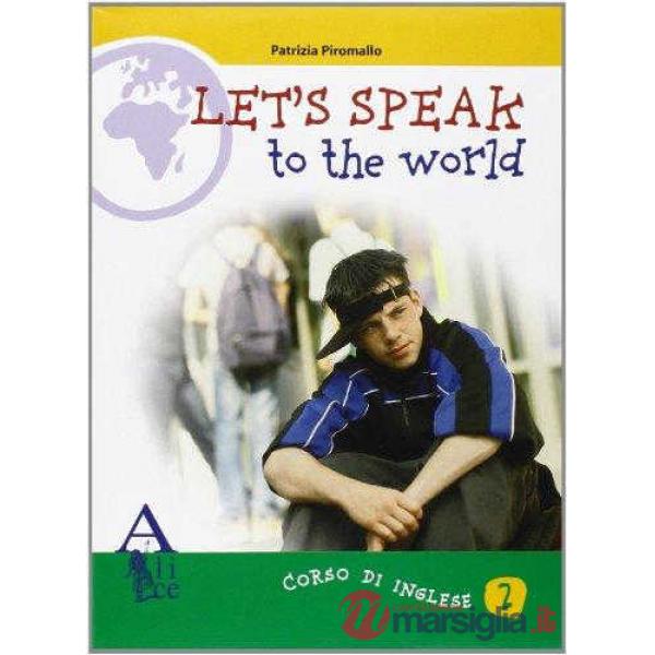 LETS SPEAK TO WORLD 2 + W.