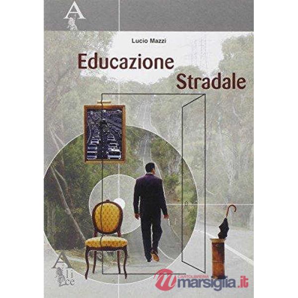 EDUCAZIONE STRADALE