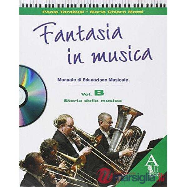 FANTASIA IN MUSICA B + CD