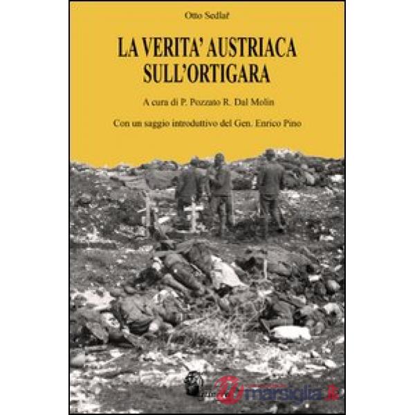 Verità austriaca sull'Ortigara (La)