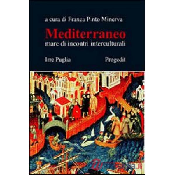 Mediterraneo. Mare di incontri interculturali