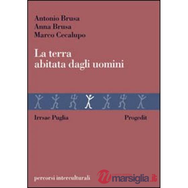 Terra abitata dagli uomini (La)