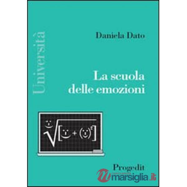 Scuola delle emozioni (La)