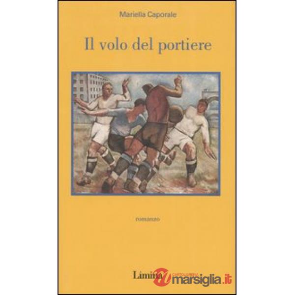 Volo del portiere (Il)