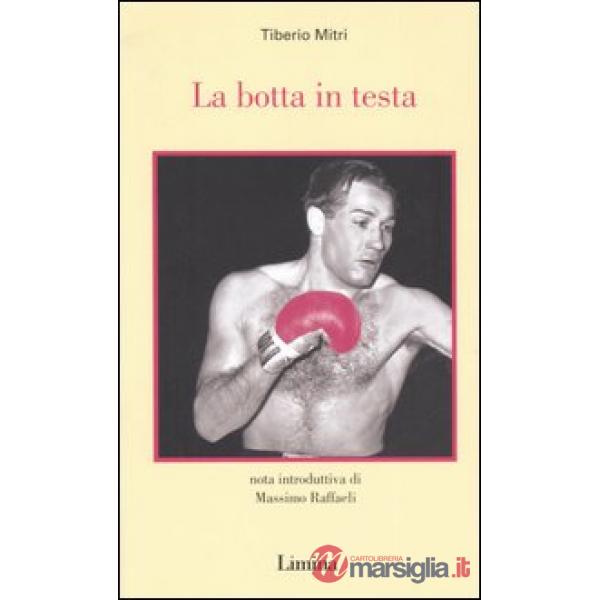 Botta in testa (La)