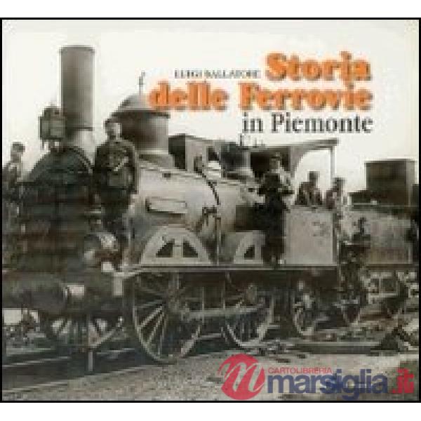 Storia delle ferrovie in Piemonte