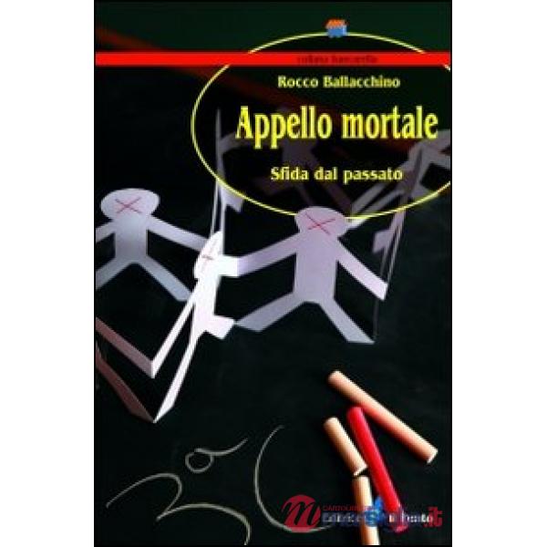 Appello mortale. Sfida dal passato