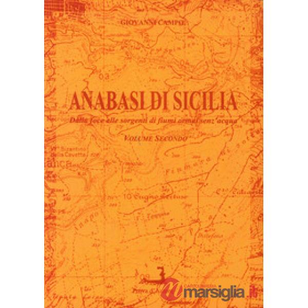 Anabasi di Sicilia. Vol. 2