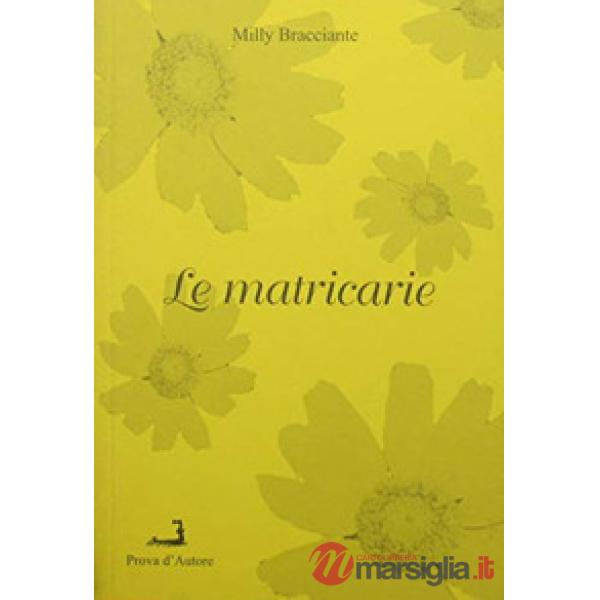 Matricarie (Le)