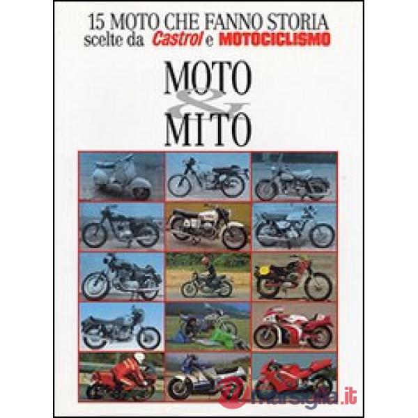 Moto & mito